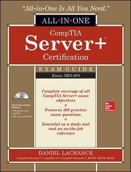 CompTIA Server+ Certification All-in-One Exam Guide (Exam SK0-004)