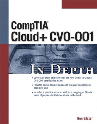 CompTIA Cloud+ CVO-001 In Depth Test Prep
