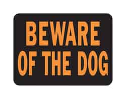 Hy-Ko English Beware of Dog Sign Plastic 9 in. H x 12 in. W