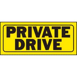 Hy-Ko English 6 in. H x 14 in. W Sign Plastic Private Drive