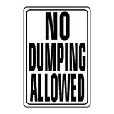 Hy-Ko English 18 in. H x 12 in. W Aluminum No Dumping Allowed Sign