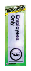 Hy-Ko English Employees Only 3 in. H x 9 in. W Plastic Sign