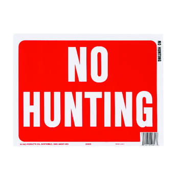 Hy-Ko English 9 in. H x 12 in. W Plastic Sign No Hunting