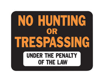 Hy-Ko English No Hunting or Trespassing 12 in. W x 9 in. H Sign Plastic