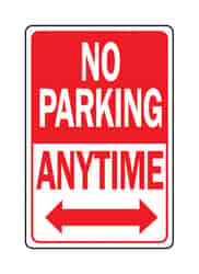 Hy-Ko English 12 in. H x 18 in. W Sign Aluminum No Parking Anytime