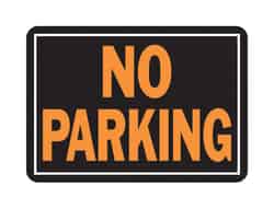 Hy-Ko English 14 in. W x 10 in. H Sign Aluminum No Parking