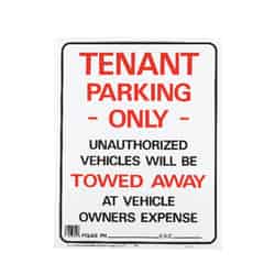 Hy-Ko English Tenant Parking Only/Unauthorized Vehicles will be towed away 19 in. H x 15 in. W Pl