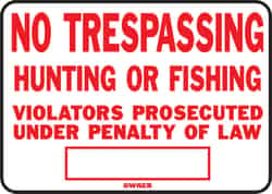 Hy-Ko English No Trespassing, Hunting or Fishing 10 in. H x 14 in. W Aluminum Sign