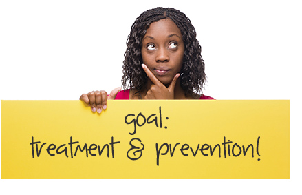 goal: treatment and prevention